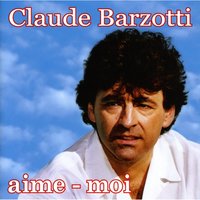 C'est en rêvant - Claude Barzotti