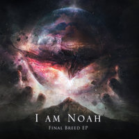 The Abandoned - I Am Noah