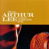 Daily Planet - Arthur Lee, Shack