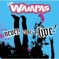 Où sont les femmes ? - Les Wampas