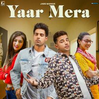 Yaar Mera - Jass Manak