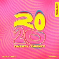 Twenty-Twenty - Pentagon