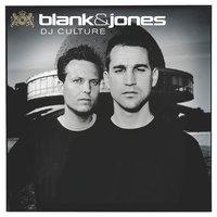 A New Culture Is Born - Blank & Jones, Dieter Meier