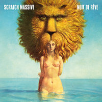 Nuit de mes rêves - Scratch Massive