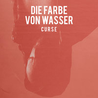 Bis wir uns wiedersehen - Curse, .fab