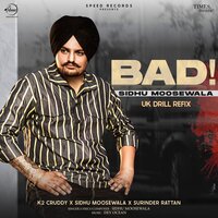 Bad - SIDHU MOOSE WALA
