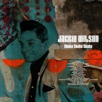 Shake Shake Shake - Jackie Wilson