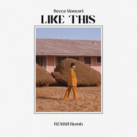 Like This - Becca Mancari