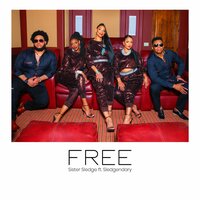 Free - Sister Sledge