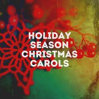 It's the Most Wonderful Time of the Year - Christmas Carols