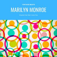 You'd Be Suprised - Marilyn Monroe, Ирвинг Берлин