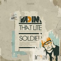 Soldier - DJ Vadim, Wretch 32, Kyza Smirnoff