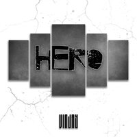 Hero - Vin Jay