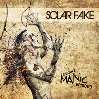 Somebody Told Me - Solar Fake
