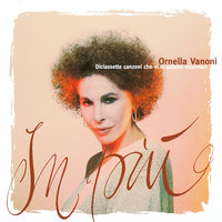 Vedrai vedrai - Ornella Vanoni