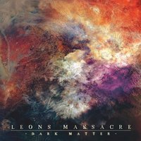Unslave the World - Leons Massacre