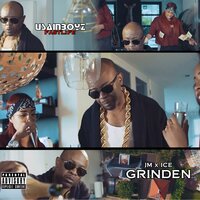 Grinden - Ice, Usainboyz