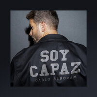 Soy capaz - Pablo Alboran