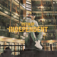 Independent - Estikay