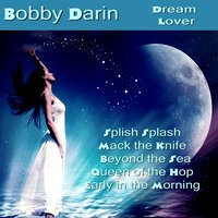Beyond the Sea, La Mer - Bobby Darin