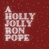 I'll Be Home for Christmas - Ron Pope