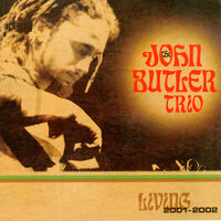Don't Understand - John Butler Trio