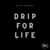 drip for life - Leo Black