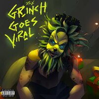 GRINCH GOES VIRAL - DAX