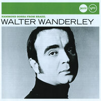 So Nice (Summer Samba) - Astrud Gilberto, Walter Wanderley Trio, Azari & III