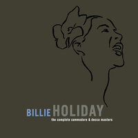 Keeps On A Rainin' - Billie Holiday, Sy Oliver & His Orchestra