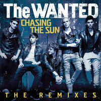 Chasing The Sun - The Wanted, Hardwell