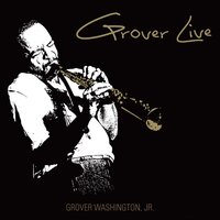 Soulful Strut - Grover Washington, Jr.