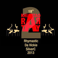 Khi tao ra tay 2 - SilverC, Rhymastic