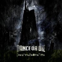 W.T.E.O.T.C. - Dance Or Die
