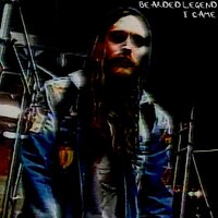 I Came - BEARDED LEGEND