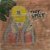 THEY UPSET - dounia
