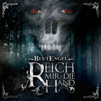 Reich mir die Hand - Blutengel