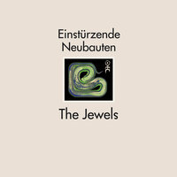 Hawcubite - Einstürzende Neubauten