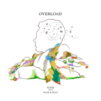 Overload - YOG$, Felly, Ollie