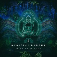 Medicine Buddha - Maneesh de Moor