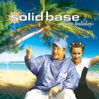Sunny Holiday - Solid Base