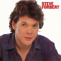 Oh So Close (And Yet So Far Away) - Steve Forbert