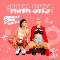 Champion Lover - Nina Sky, Tom Ferry