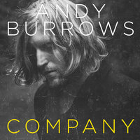 Somebody Calls Your Name - Andy Burrows