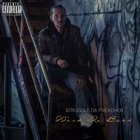 Word Is Bond - Struggle da Preacher