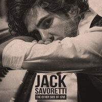 The Other Side of Love - Jack Savoretti