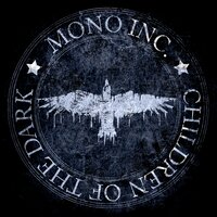 Children of the Dark (2021) - Mono Inc.