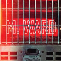 Little Baby - M Ward