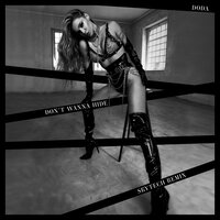Don't Wanna Hide - Doda, Skytech