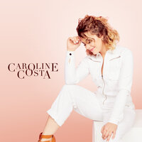 Maintenant - Caroline Costa